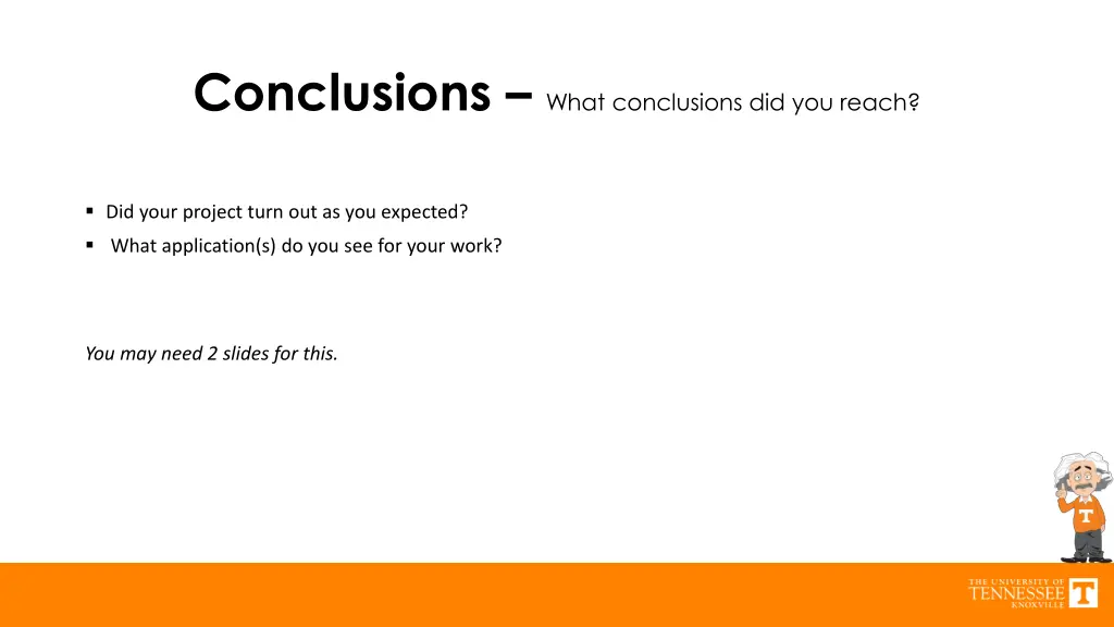 conclusions what conclusions did you reach
