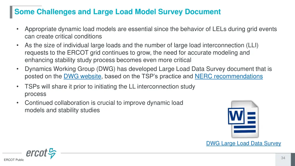 some challenges and large load model survey