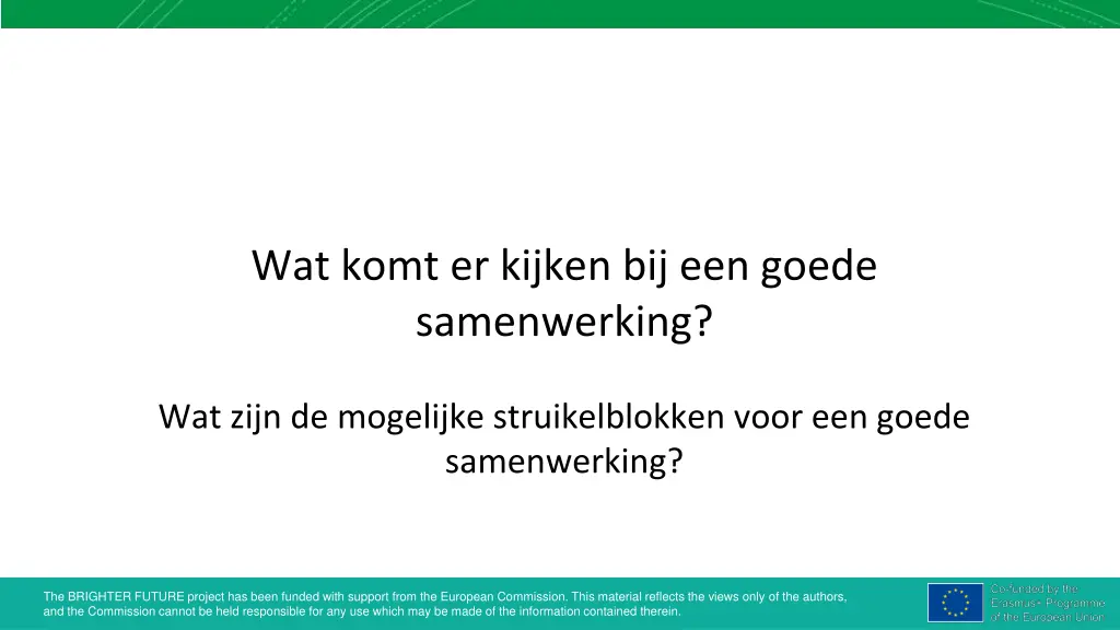 wat komt er kijken bij een goede samenwerking