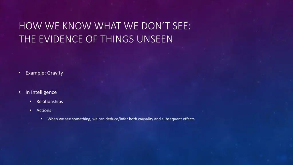 how we know what we don t see the evidence