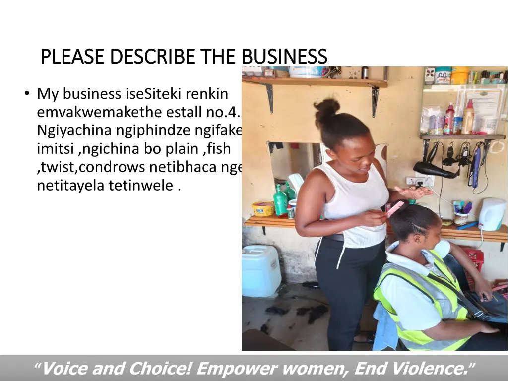 please describe the business please describe