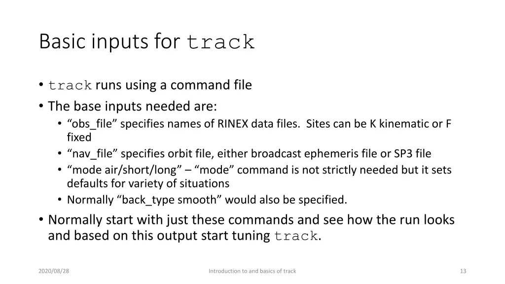 basic inputs for track