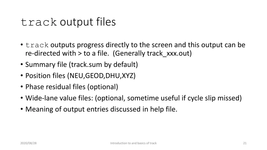 track output files