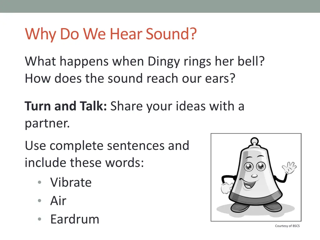 why do we hear sound