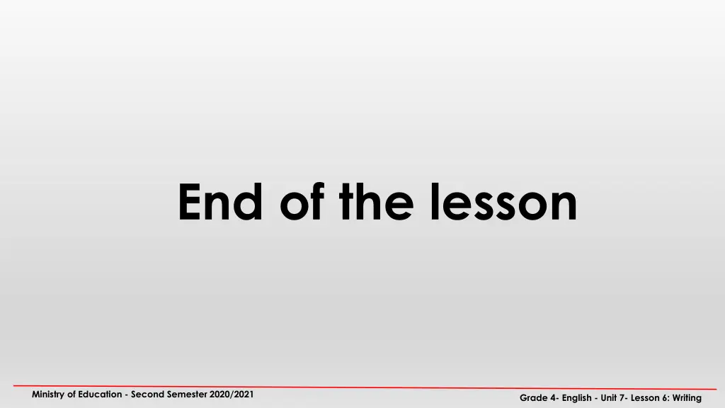 end of the lesson