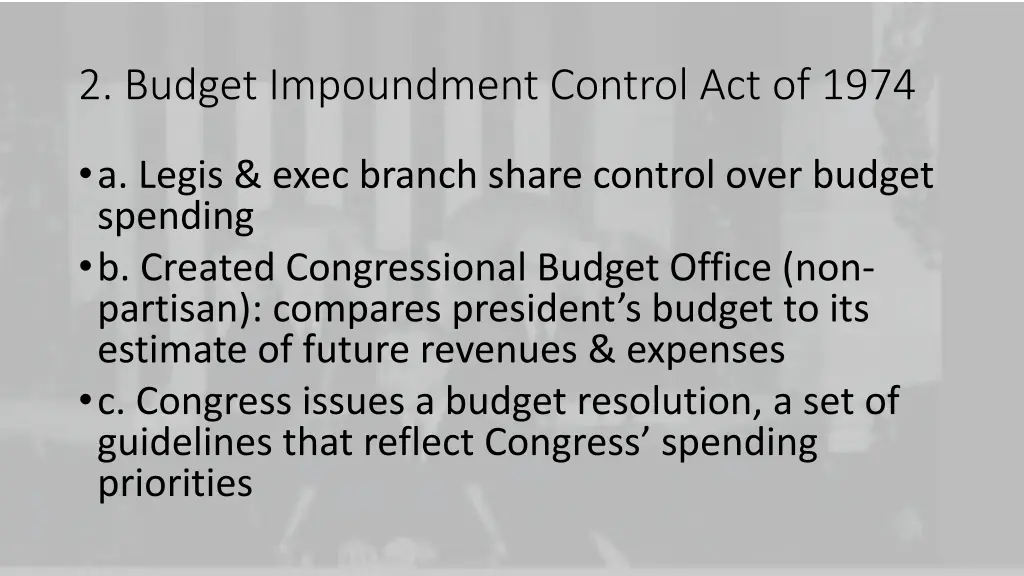 2 budget impoundment control act of 1974