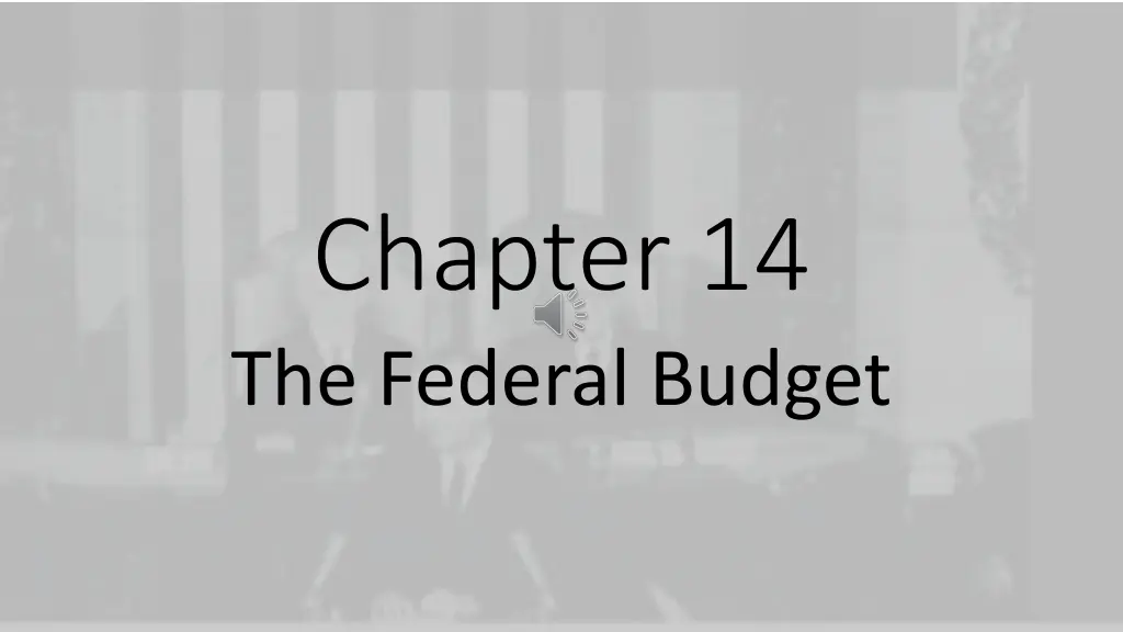 chapter 14 the federal budget