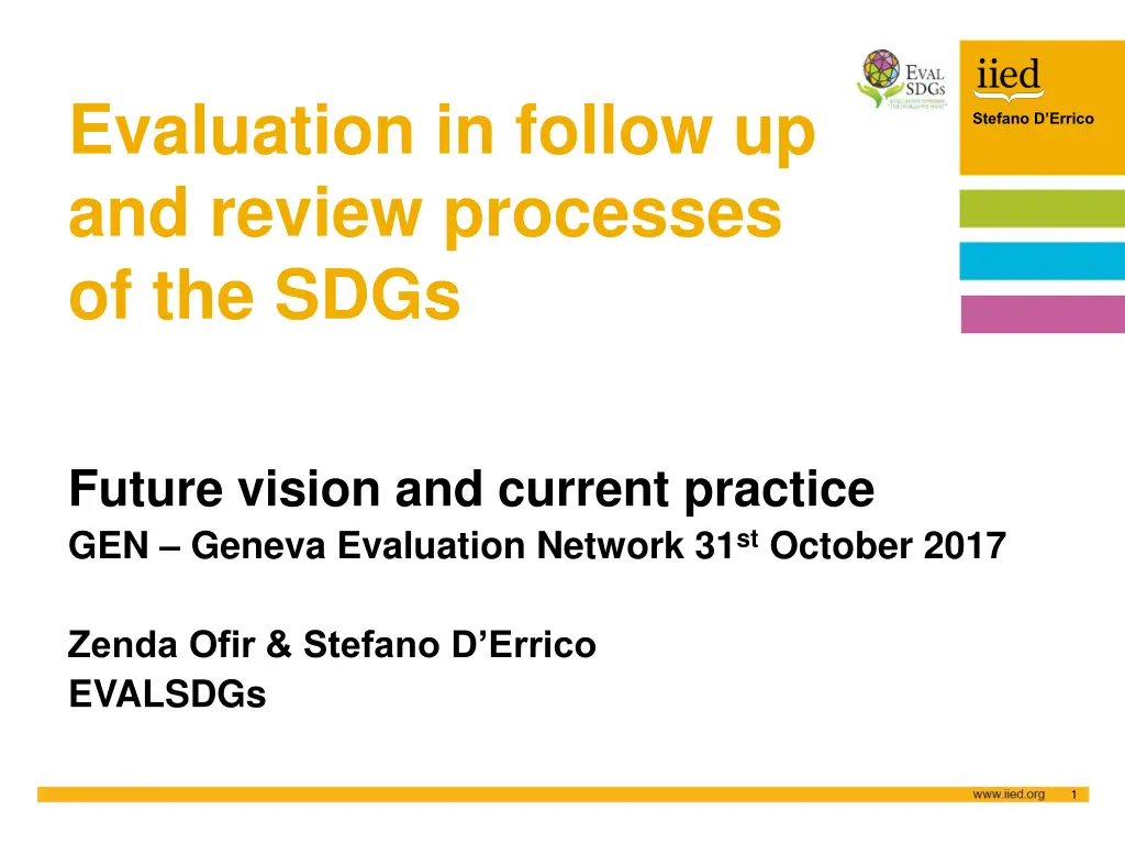 evaluation in follow up and review processes