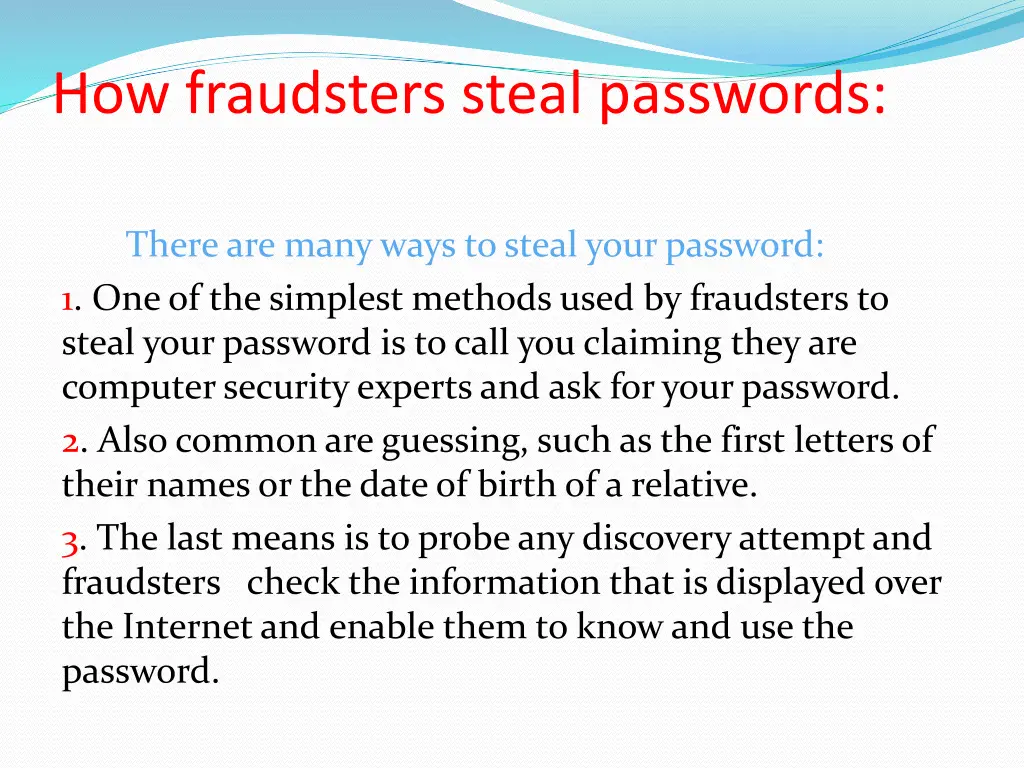 how fraudsters steal passwords