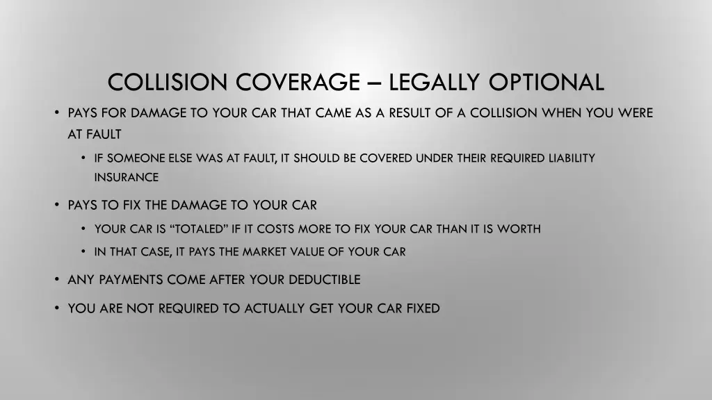 collision coverage legally optional