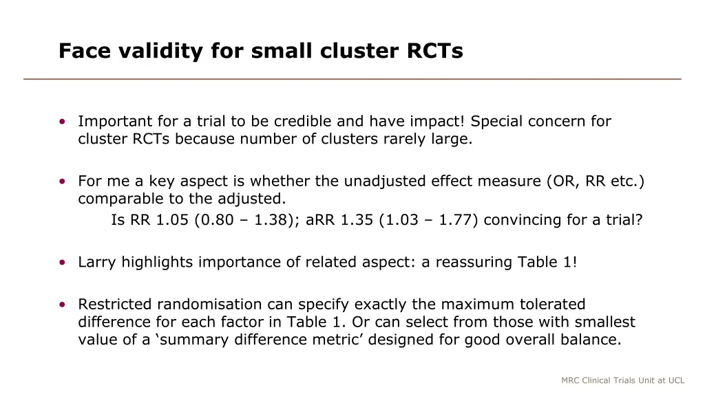 face validity for small cluster rcts