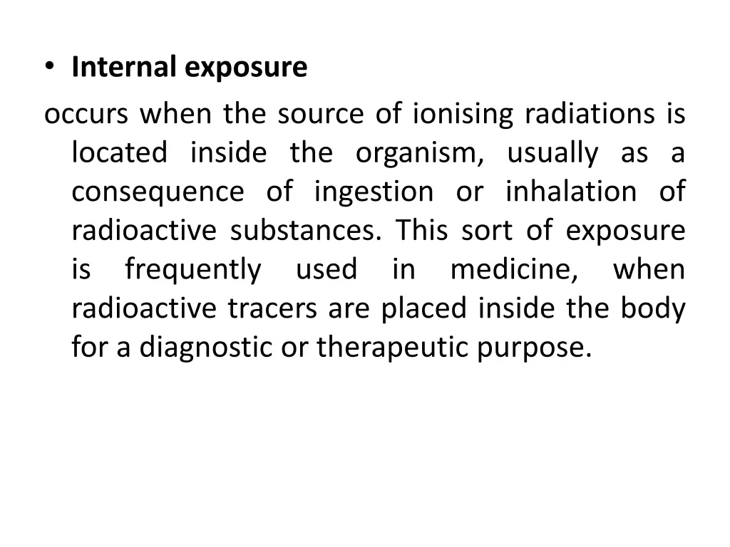 internal exposure occurs when the source