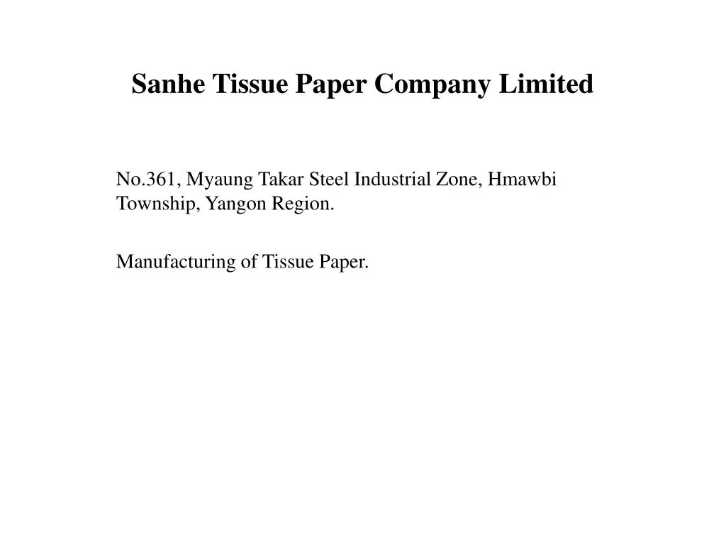 sanhe tissue paper company limited