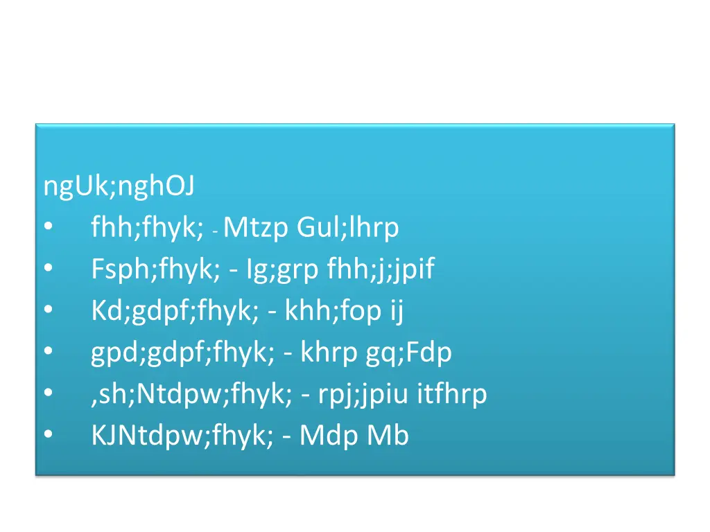 nguk nghoj fhh fhyk mtzp gul lhrp fsph fhyk