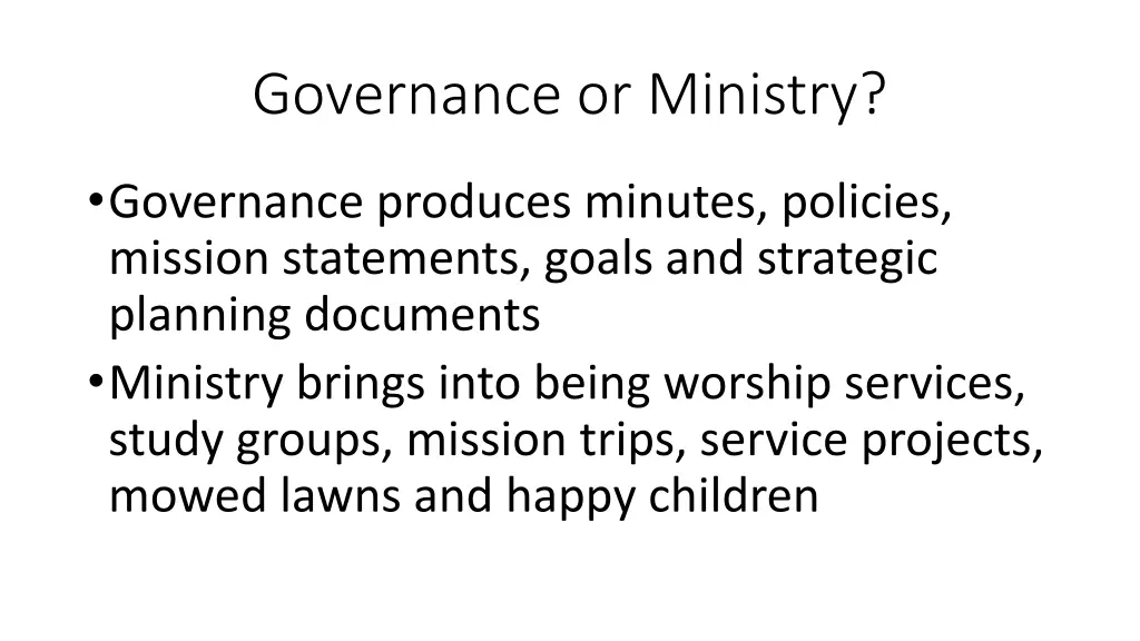 governance or ministry
