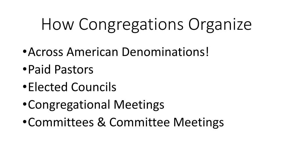 how congregations organize