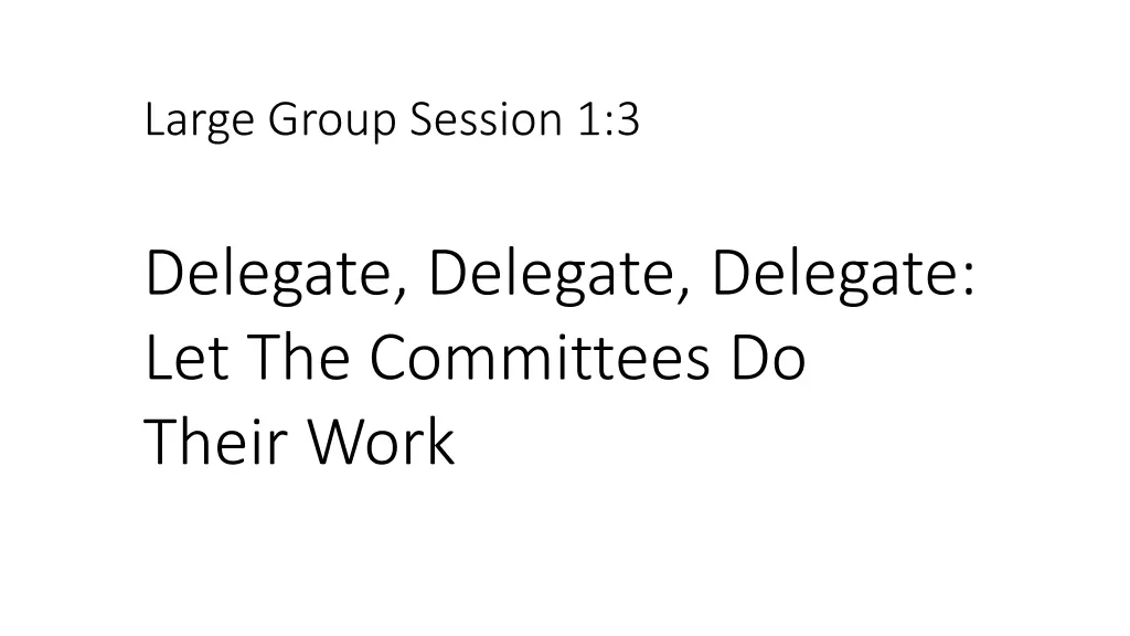 large group session 1 3