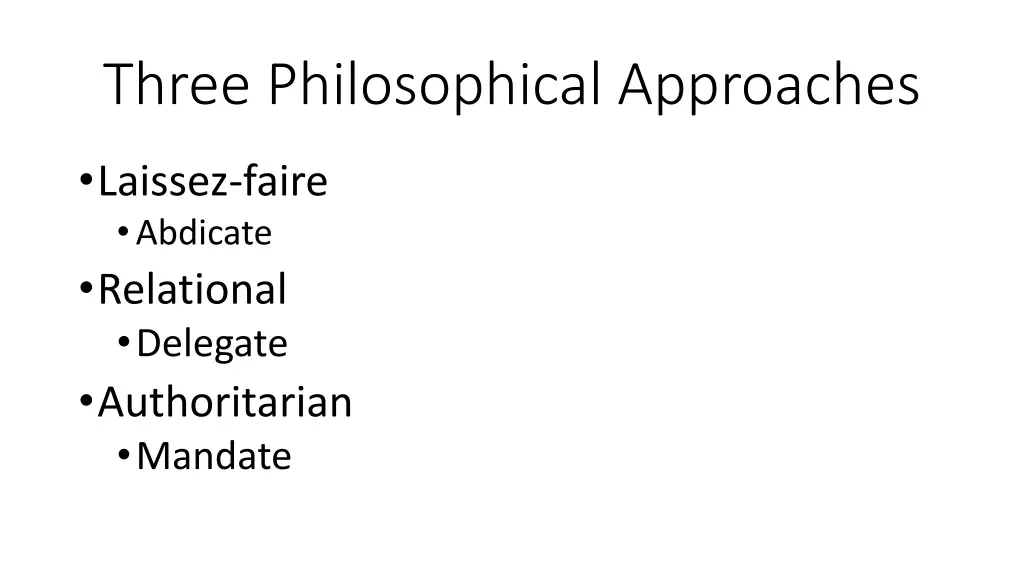 three philosophical approaches