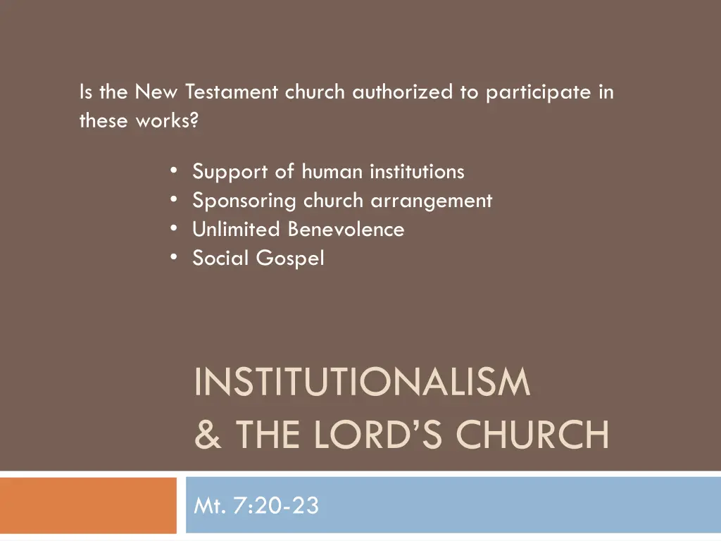 is the new testament church authorized