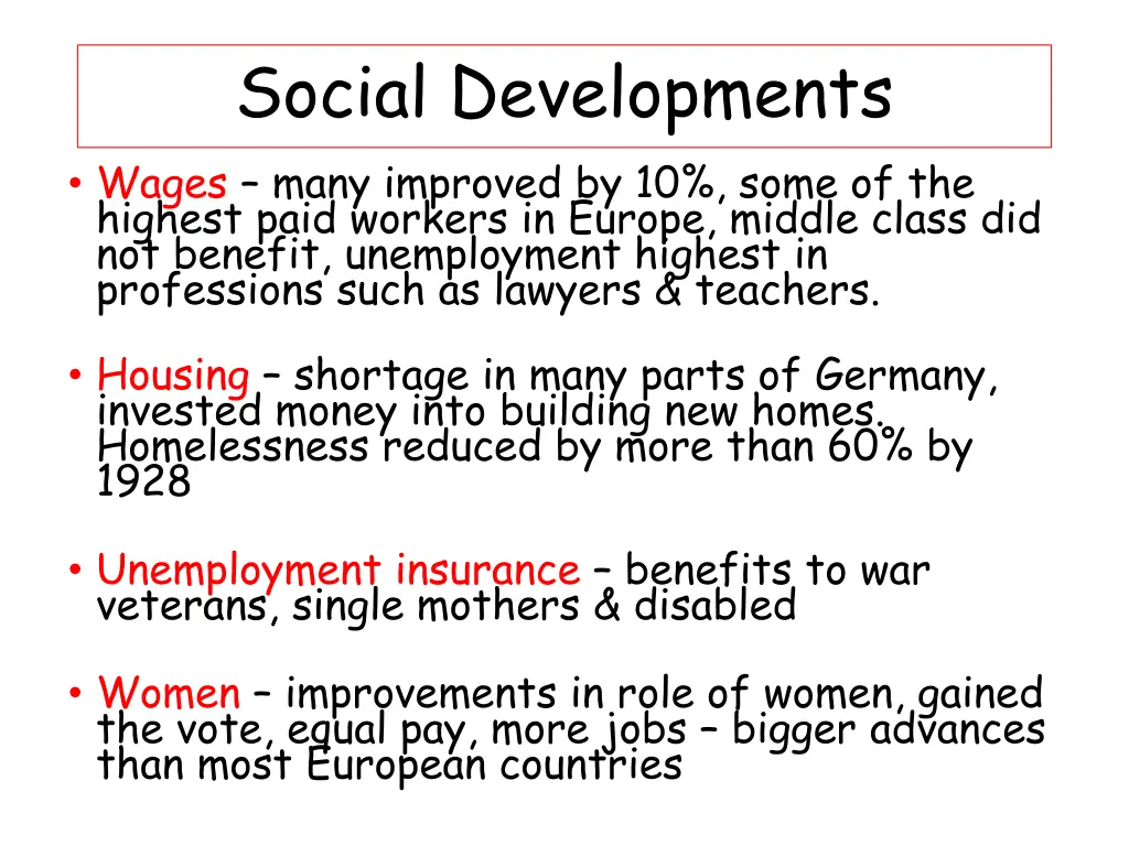 social developments wages many improved
