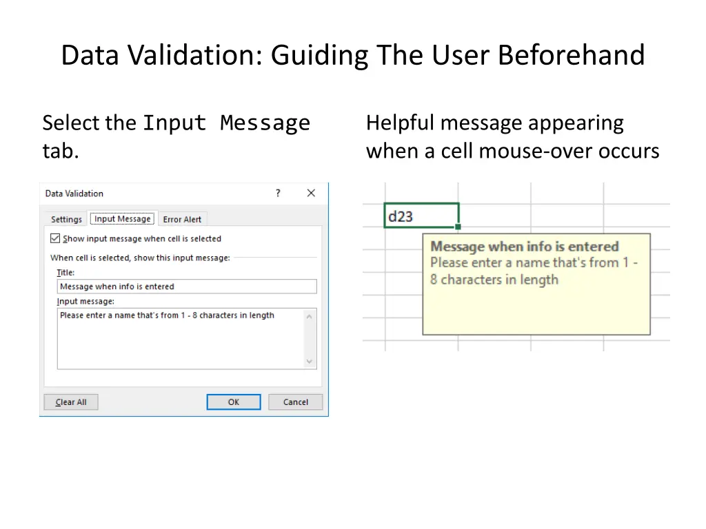 data validation guiding the user beforehand