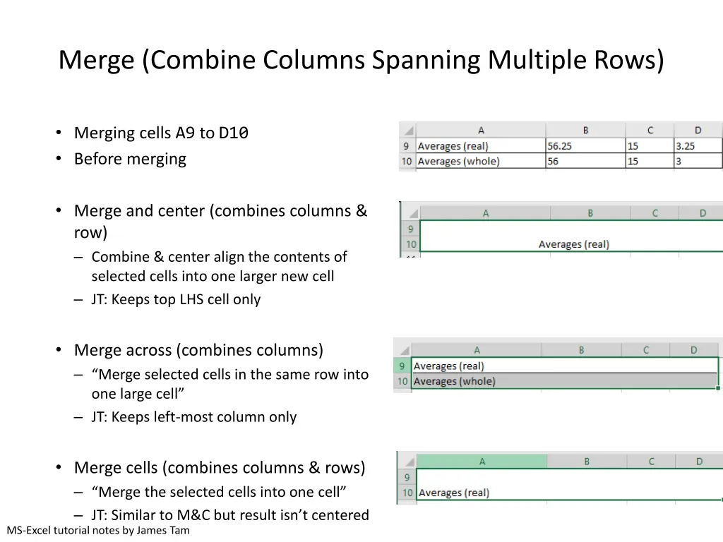 merge combine columns spanning multiple rows