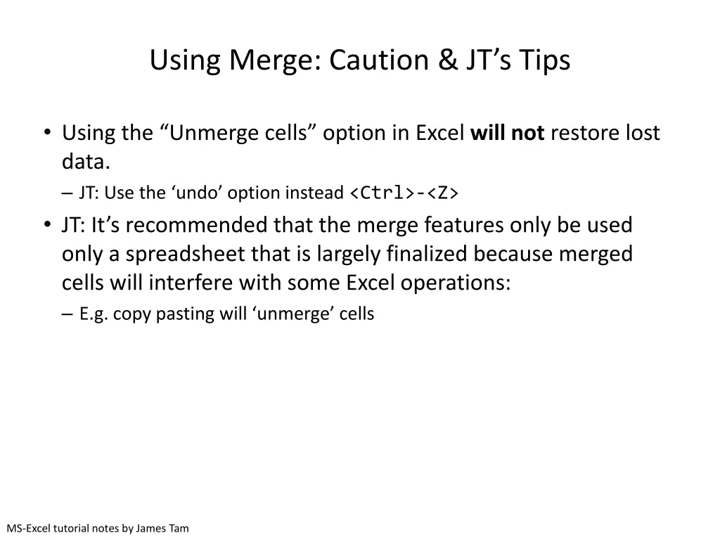 using merge caution jt s tips