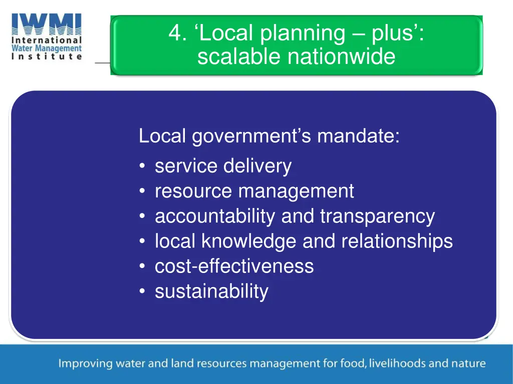 4 local planning plus scalable nationwide