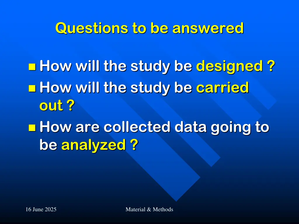 questions to be answered