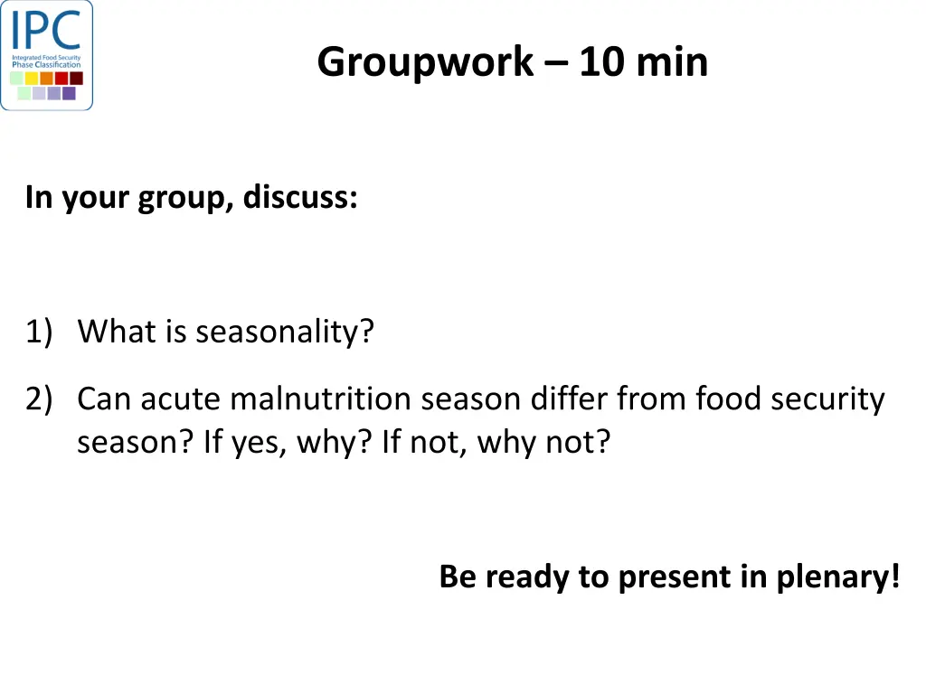 groupwork 10 min