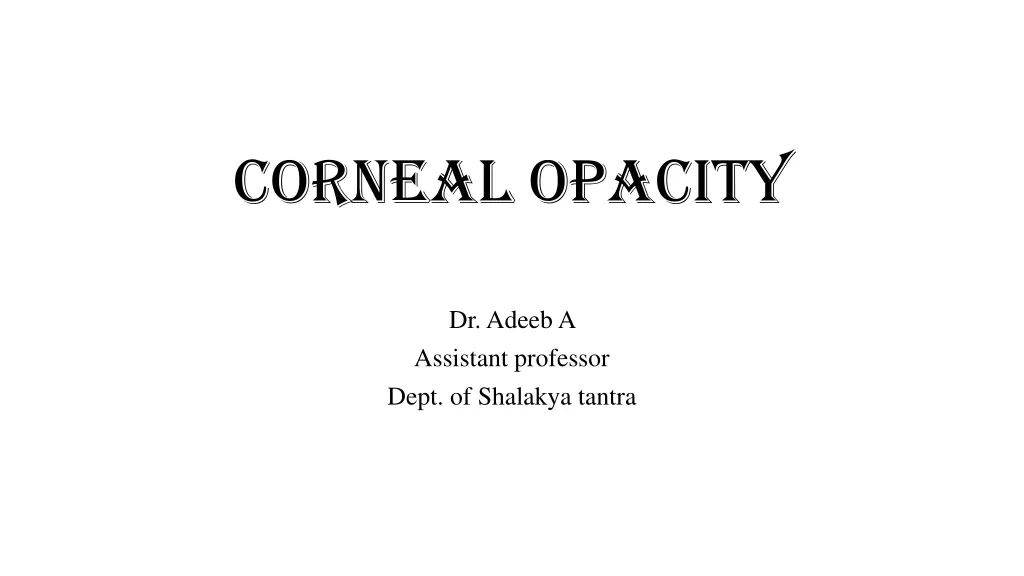 corneal opacity