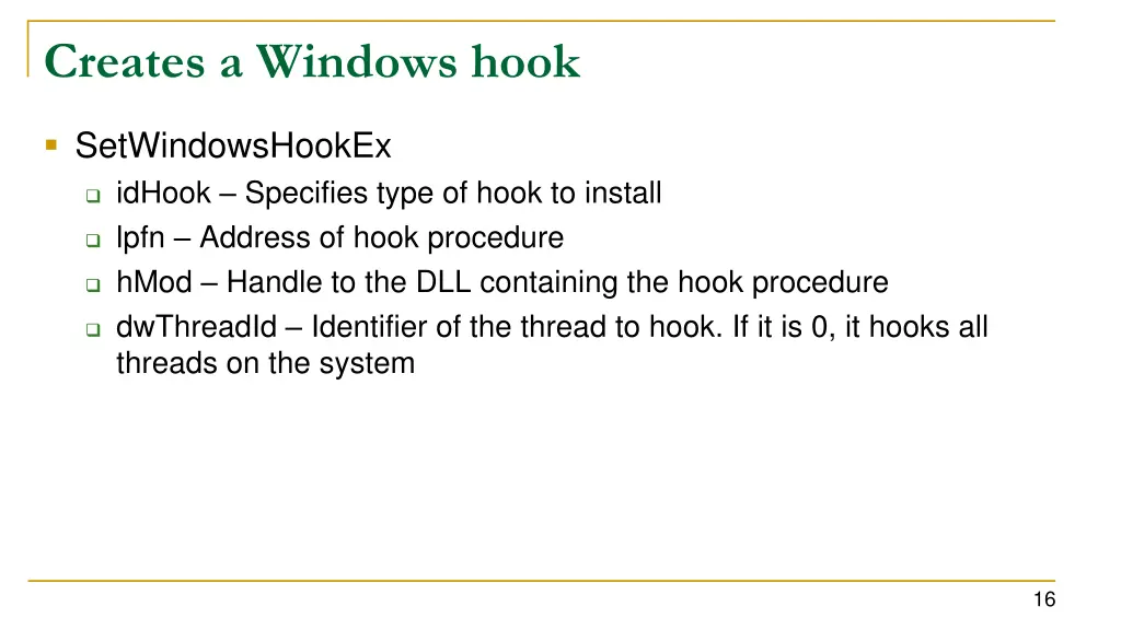 creates a windows hook