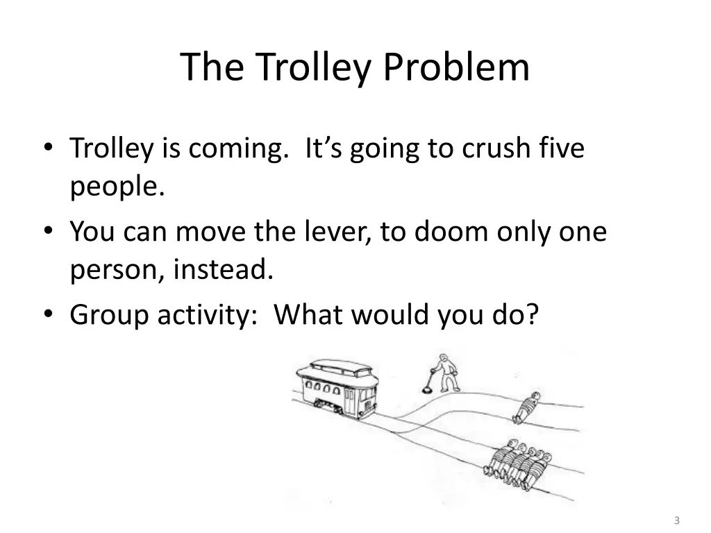 the trolley problem
