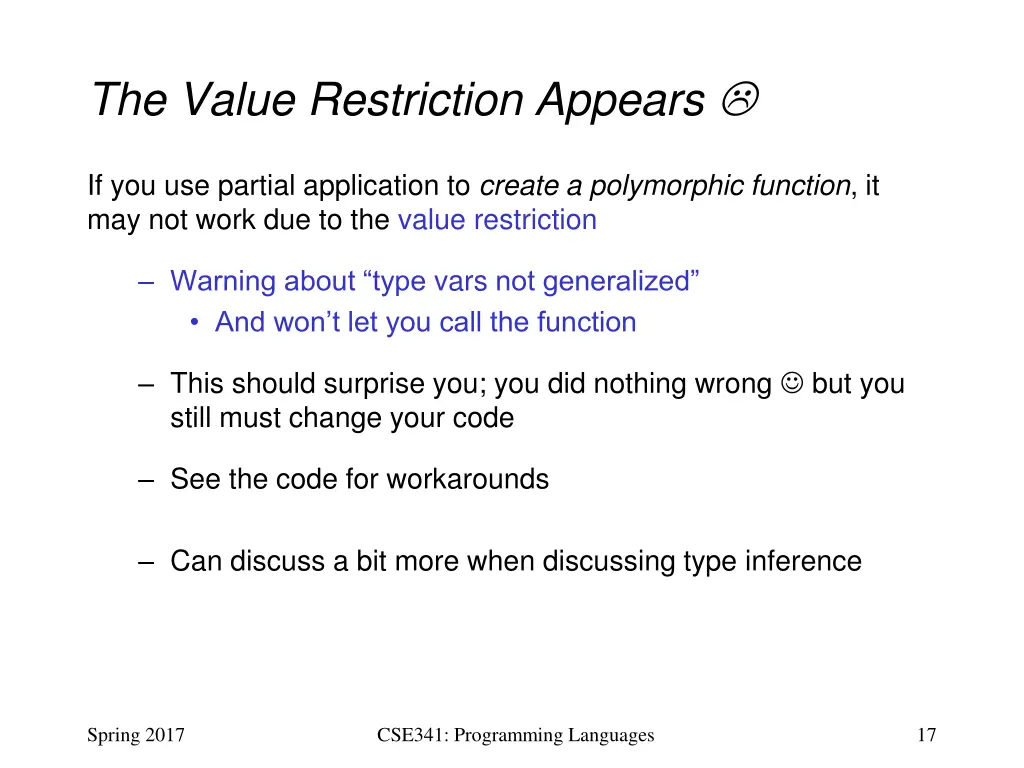 the value restriction appears