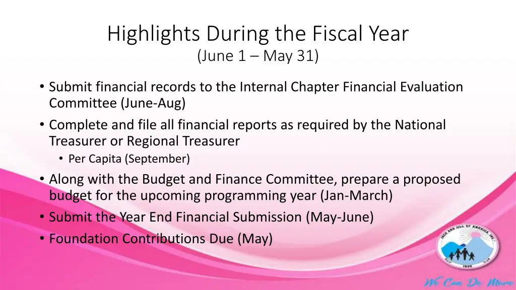 highlights during the fiscal year june 1 may 31