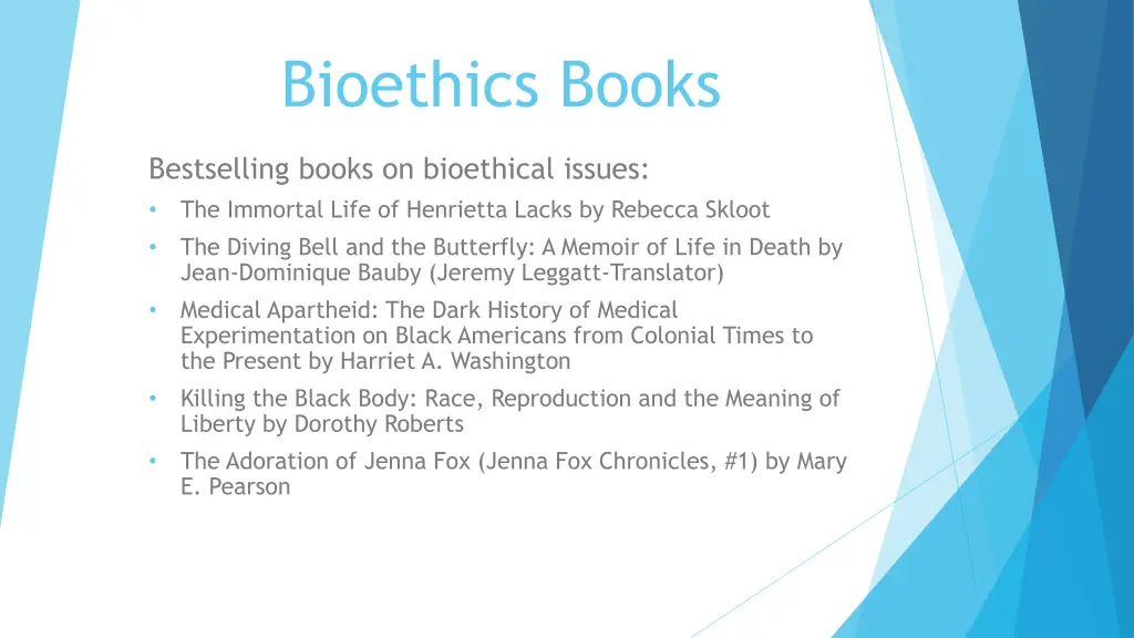 bioethics books