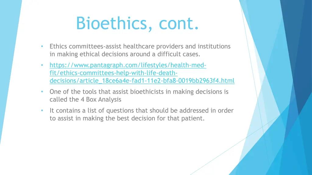 bioethics cont