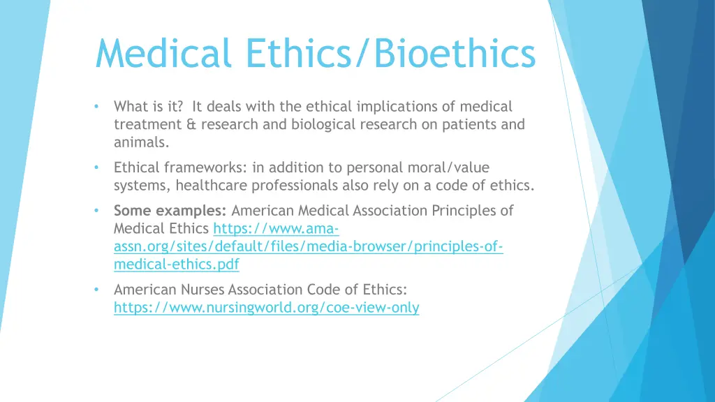 medical ethics bioethics