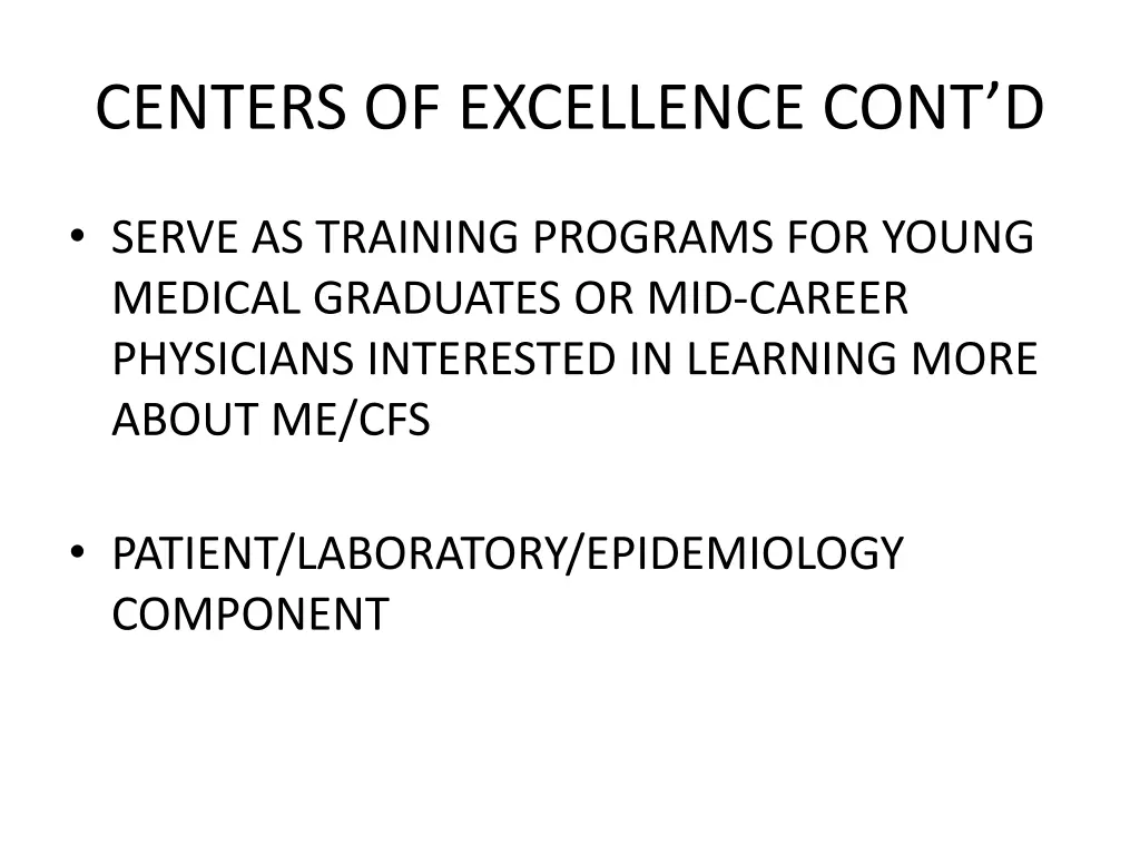 centers of excellence cont d