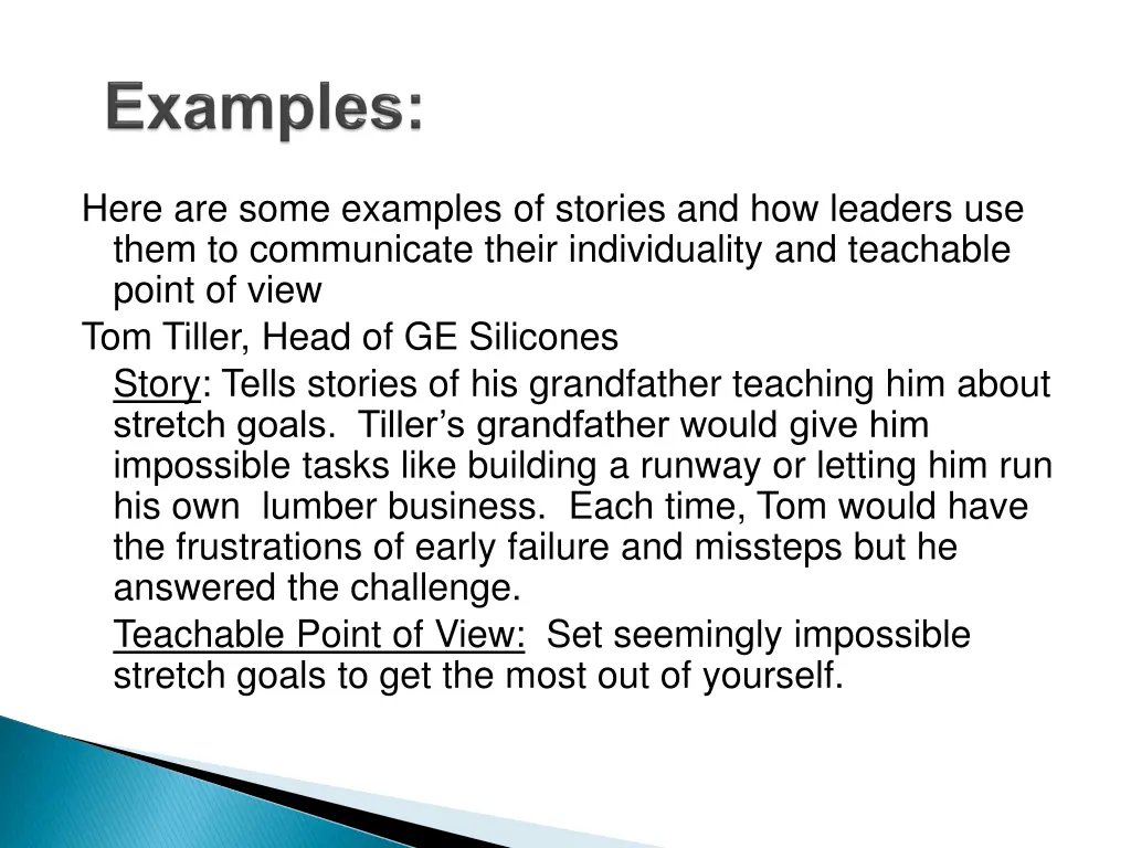 here are some examples of stories and how leaders