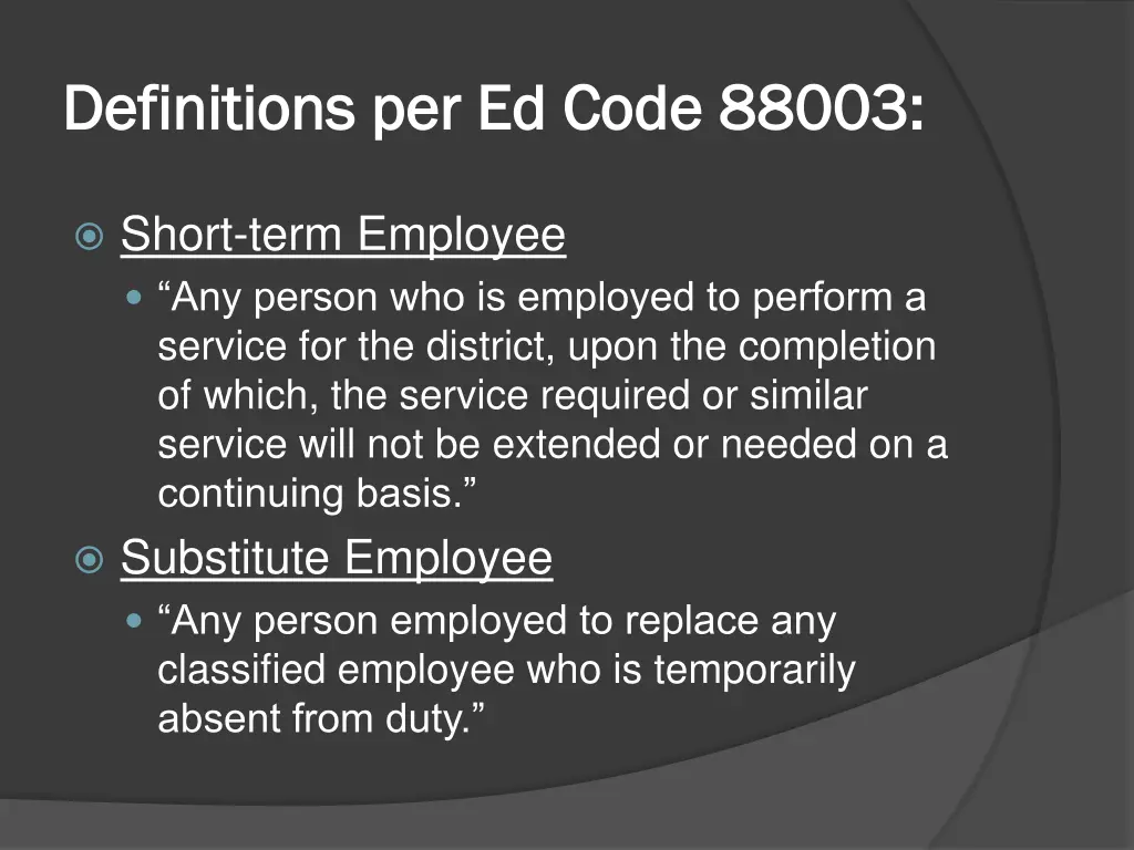 definitions per ed code 88003 definitions