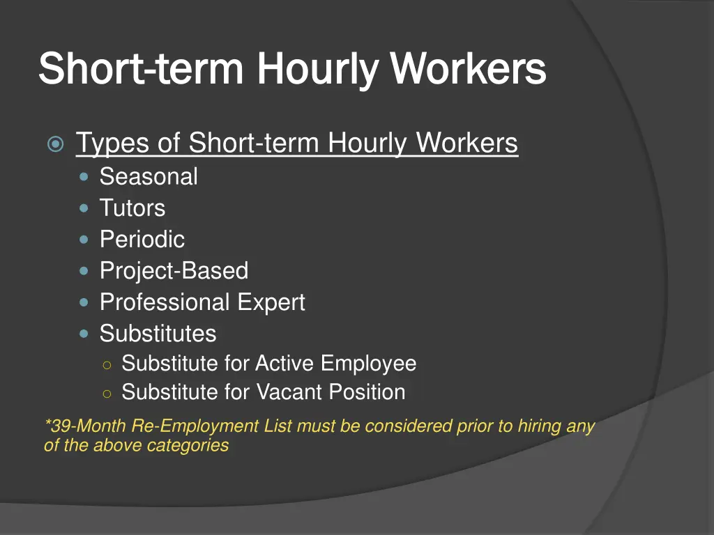 short short term hourly workers term hourly