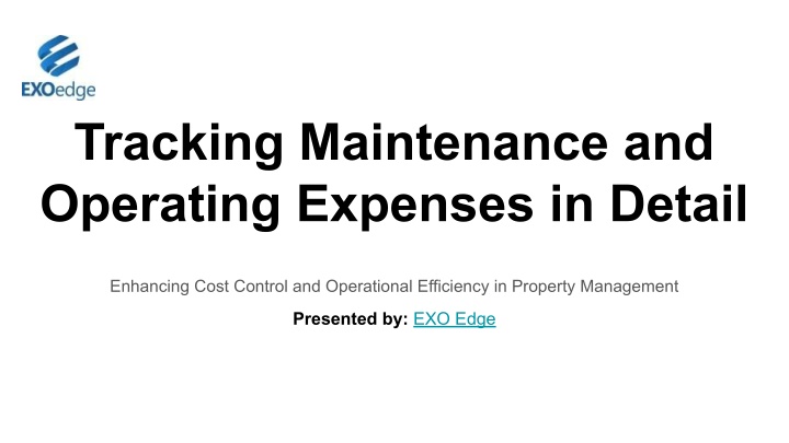 tracking maintenance and operating expenses