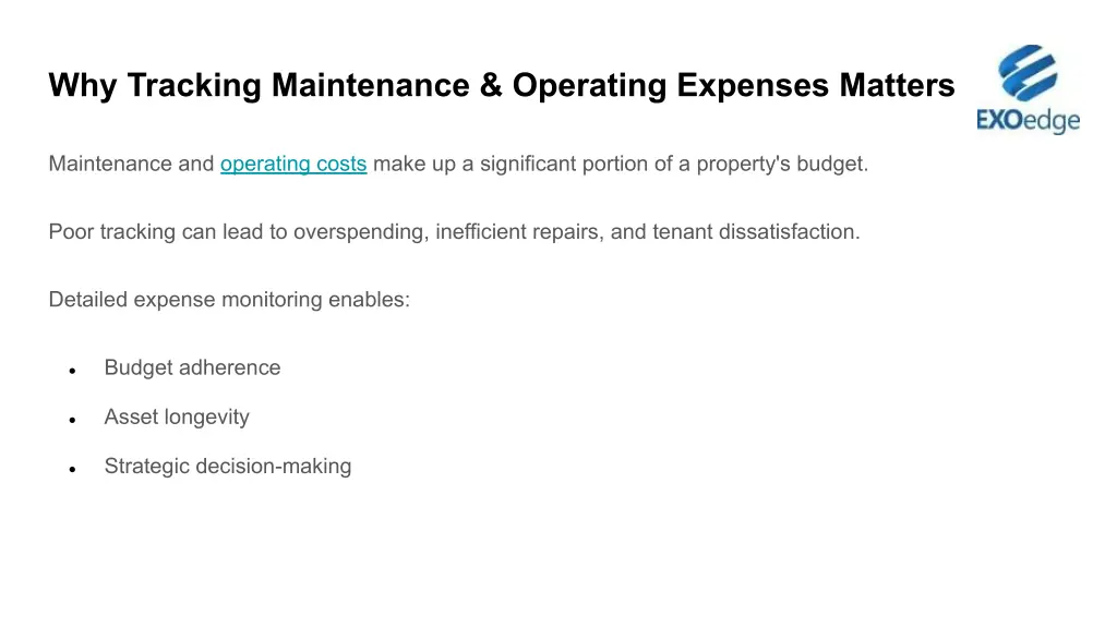 why tracking maintenance operating expenses
