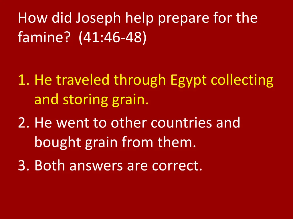 how did joseph help prepare for the famine 1