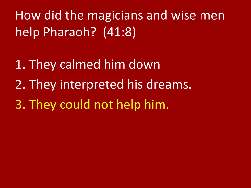 how did the magicians and wise men help pharaoh 1