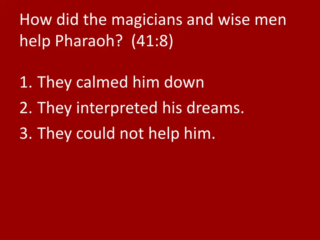 how did the magicians and wise men help pharaoh