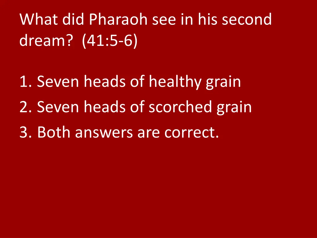 what did pharaoh see in his second dream 41 5 6