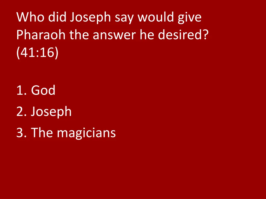 who did joseph say would give pharaoh the answer
