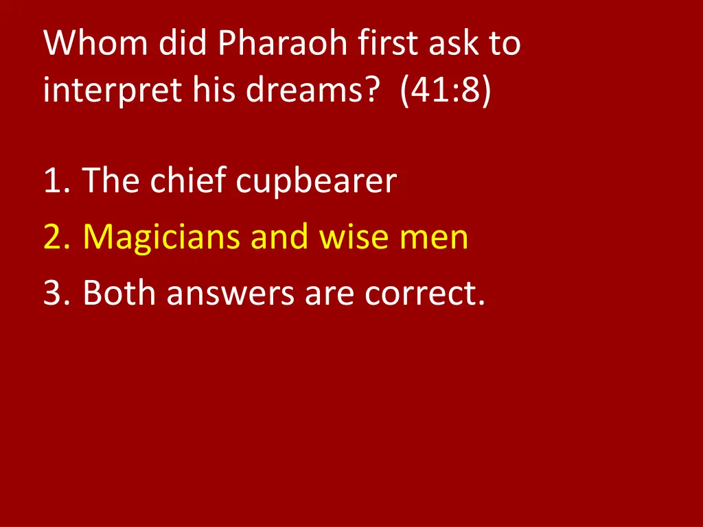 whom did pharaoh first ask to interpret 1